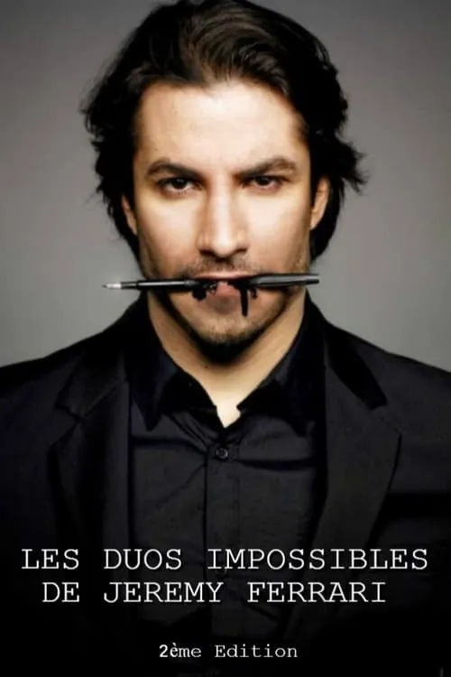 Les duos impossibles de Jérémy Ferrari : 2ème édition (movie)