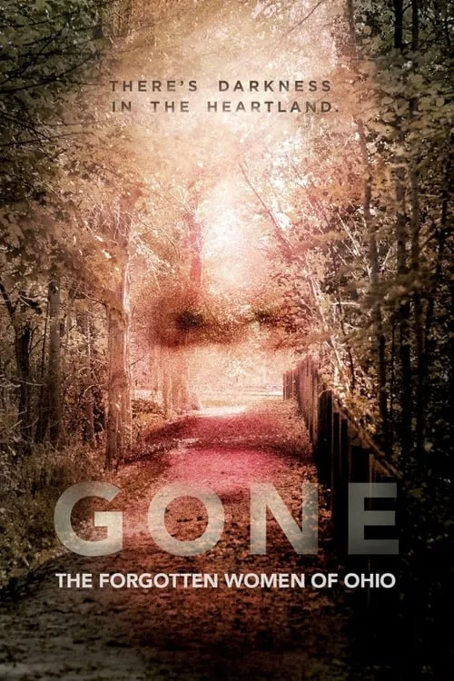 Gone: The Forgotten Women of Ohio (сериал)