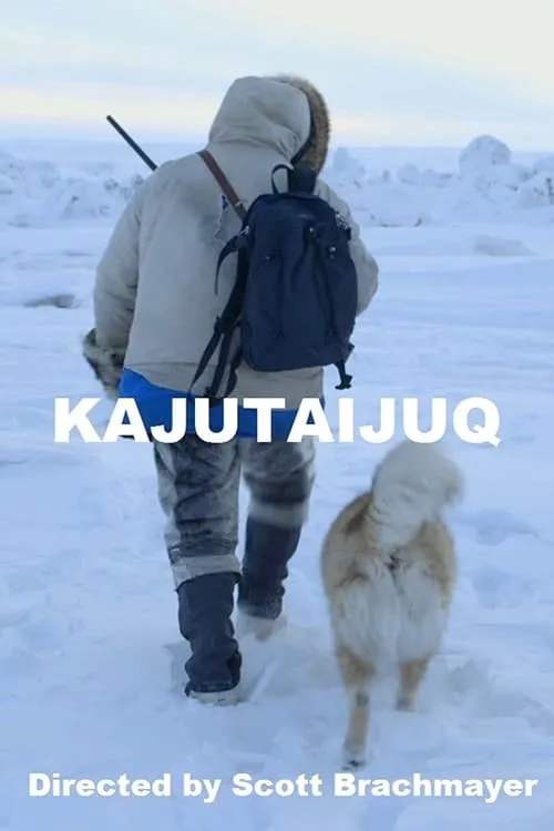 Kajutaijuq (фильм)