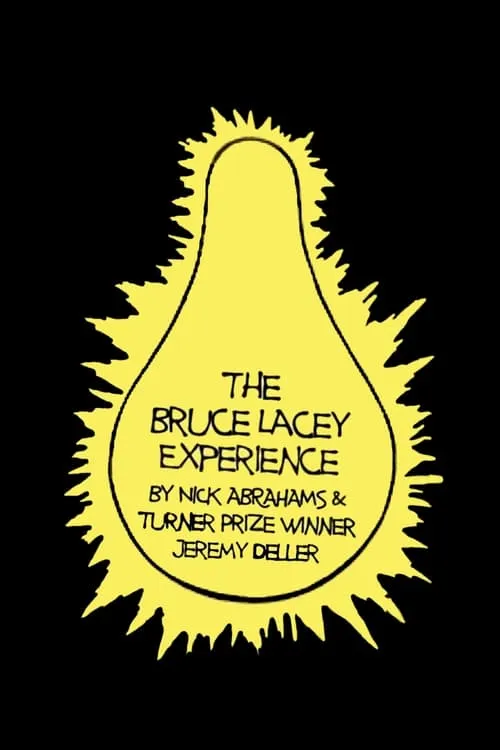 The Bruce Lacey Experience (movie)