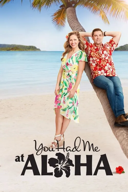 You Had Me at Aloha (movie)