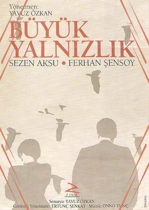 Büyük Yalnızlık (movie)