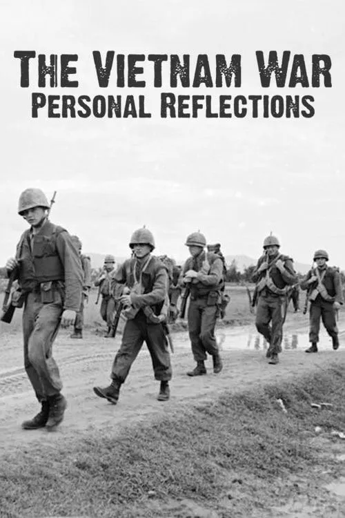 The Vietnam War: Personal Reflections (фильм)