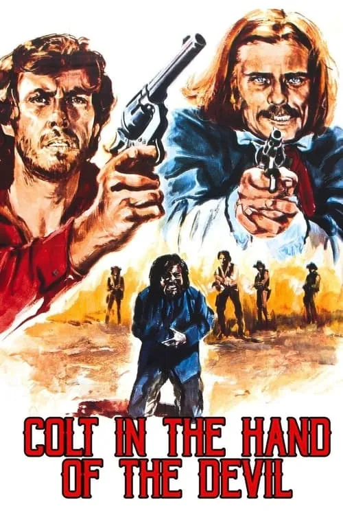 Colt in the Hand of the Devil (movie)