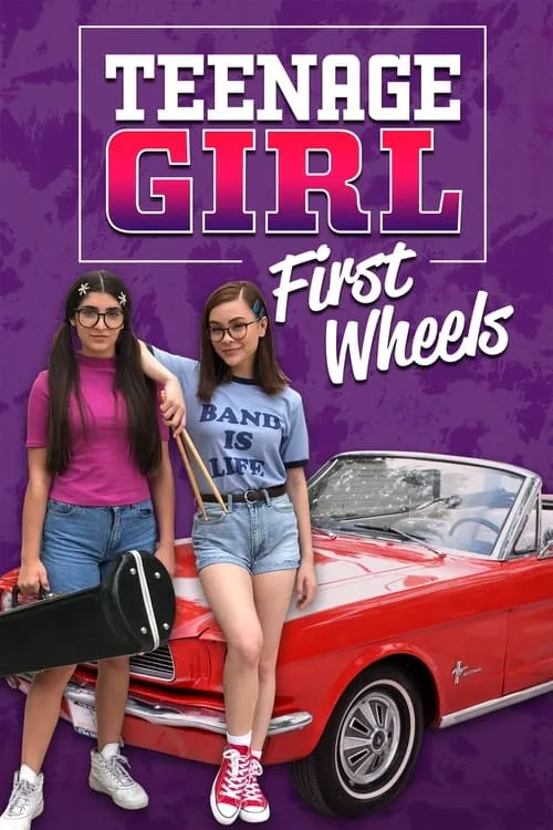 Teenage Girl: First Wheels (movie)