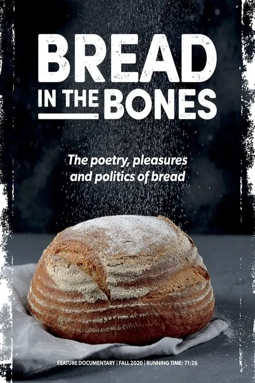 Bread in the Bones (movie)