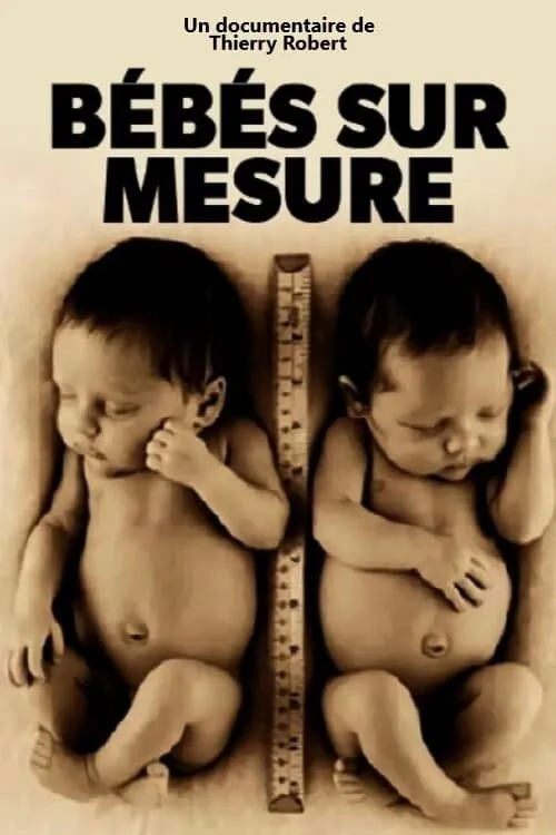 Bébés sur mesure (фильм)