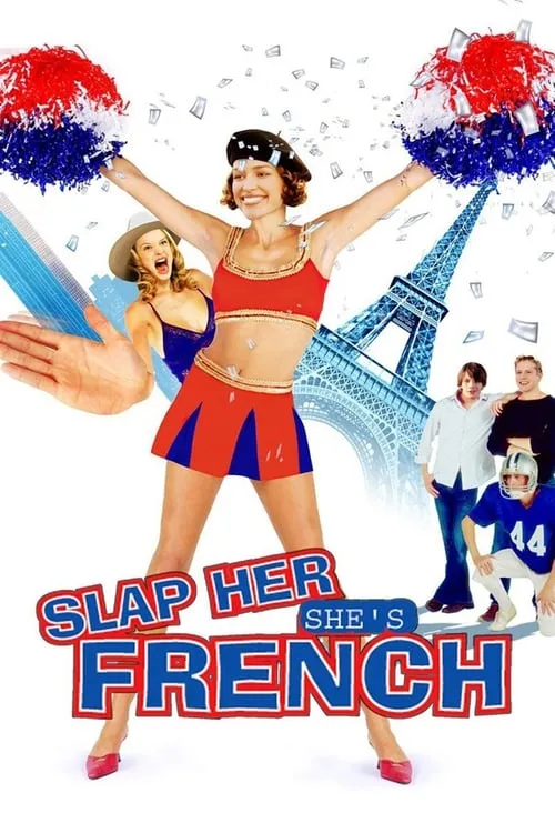 Slap Her... She's French (movie)