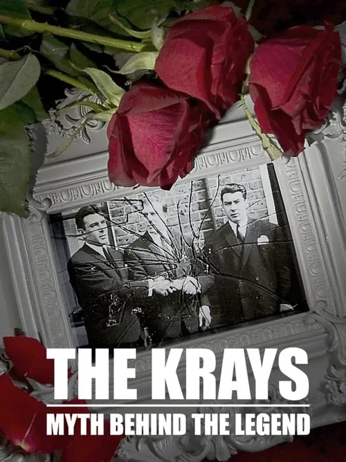 The Krays: The Myth Behind the Legend (фильм)