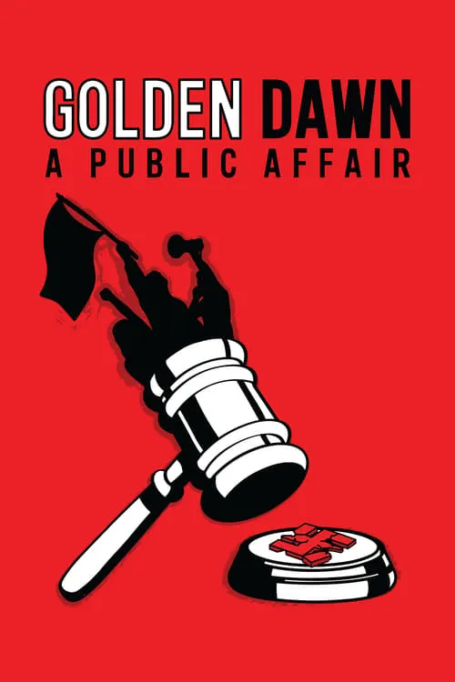 Golden Dawn: A Public Affair (movie)