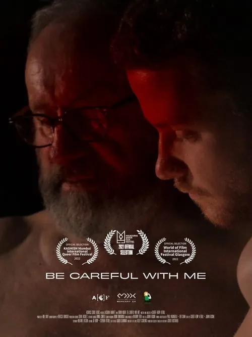 Be Careful With Me (movie)