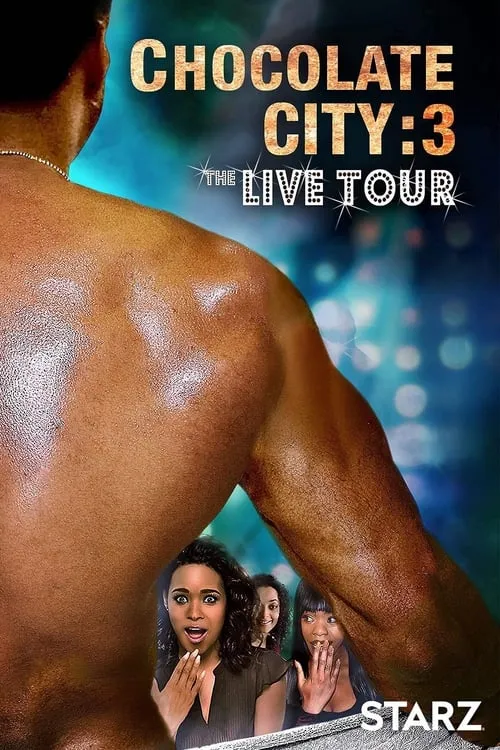 Chocolate City 3: Live Tour (movie)