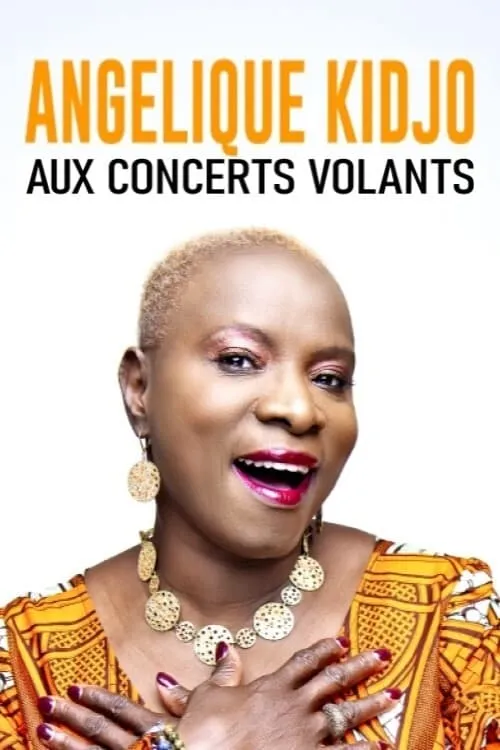 Angélique Kidjo aux Concerts Volants (movie)