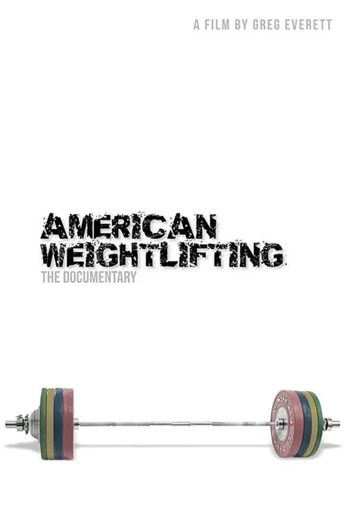 American Weightlifting (фильм)