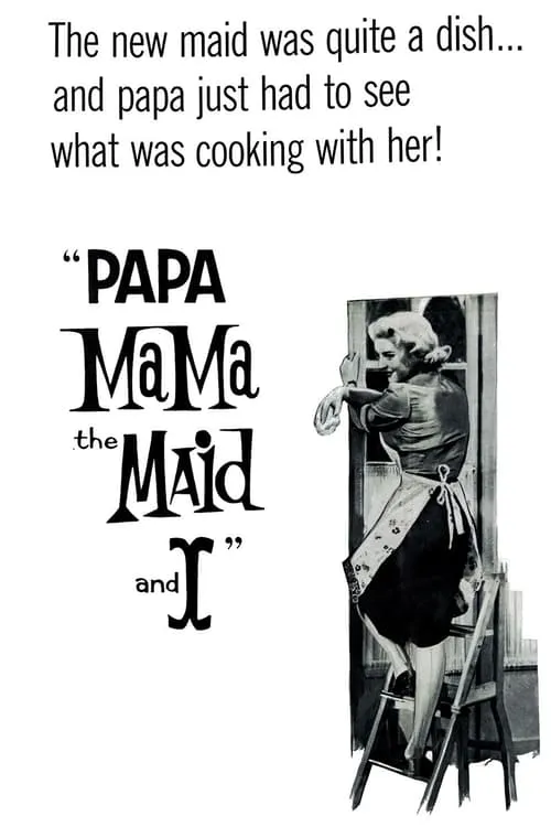 Papa, Mama, the Maid and I (movie)