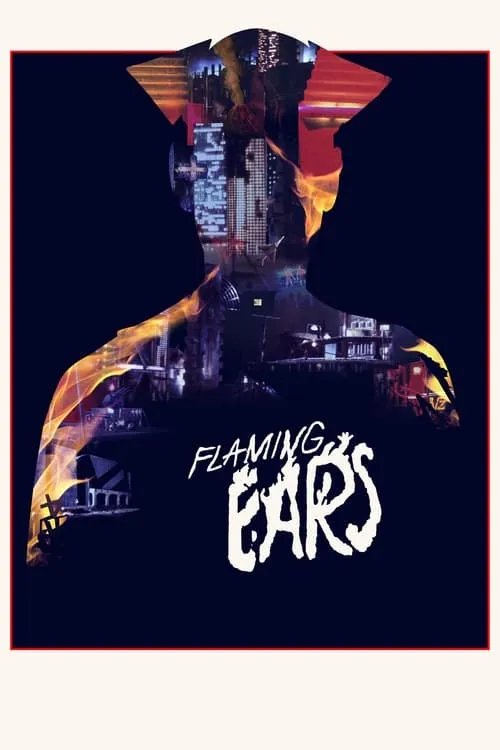 Flaming Ears (movie)