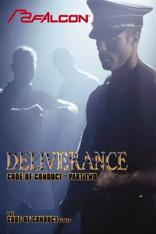 Deliverance: Code of Conduct 2 (фильм)