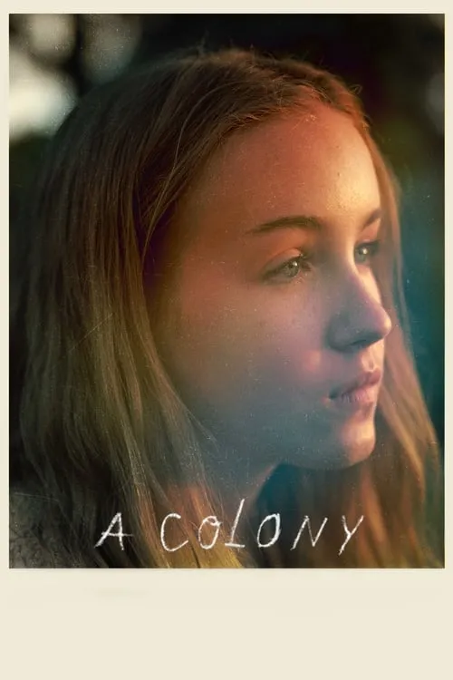 A Colony (movie)