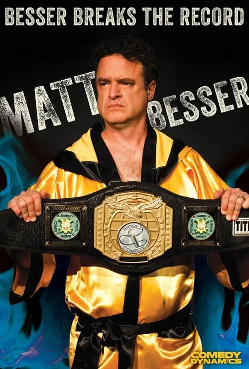 Matt Besser: Besser Breaks The Record (movie)