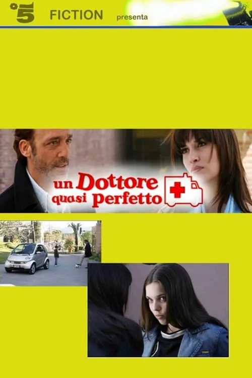 Un dottore quasi perfetto (movie)