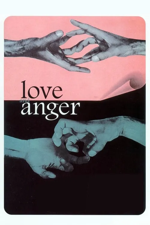 Love and Anger (movie)