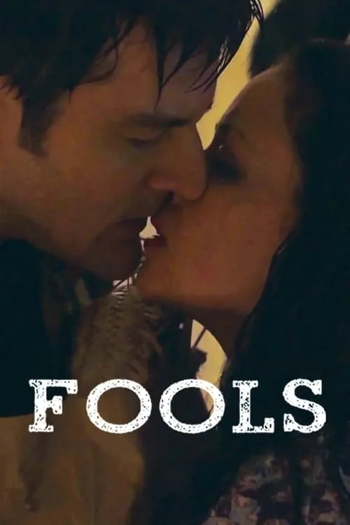 Fools (фильм)