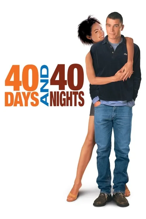 40 Days and 40 Nights (movie)