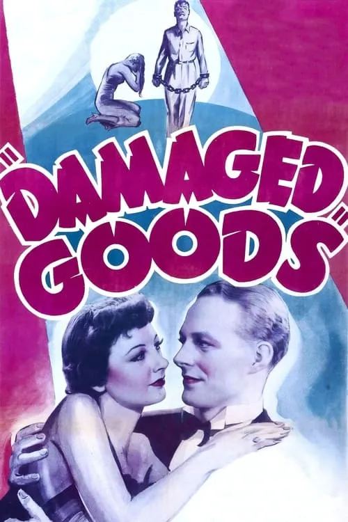 Damaged Goods (фильм)