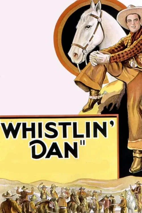 Whistlin' Dan (фильм)