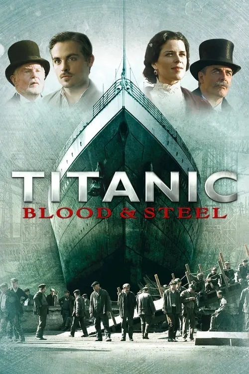 Titanic: Blood and Steel (series)