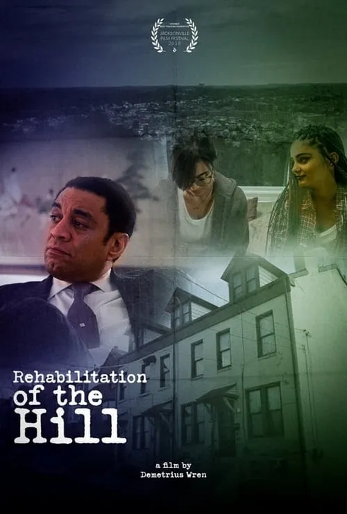 Rehabilitation of the Hill (movie)