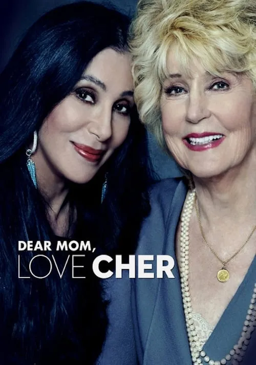 Dear Mom, Love Cher (movie)