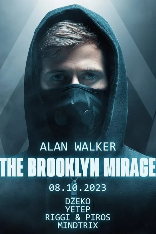 Alan Walker - The Brooklyn Mirage 2023 (фильм)