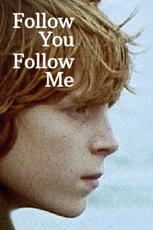 Follow You Follow Me (movie)