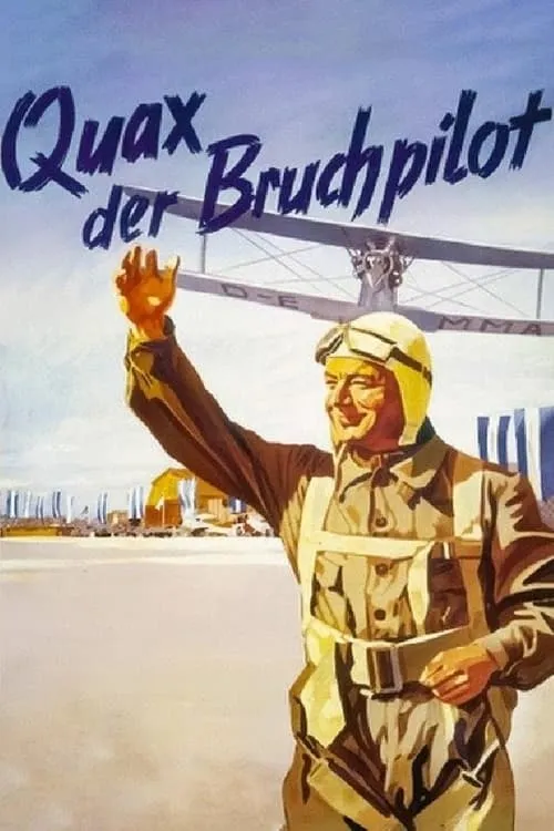 Quax, der Bruchpilot (movie)