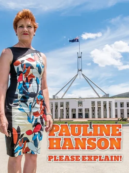 Pauline Hanson: Please Explain! (movie)