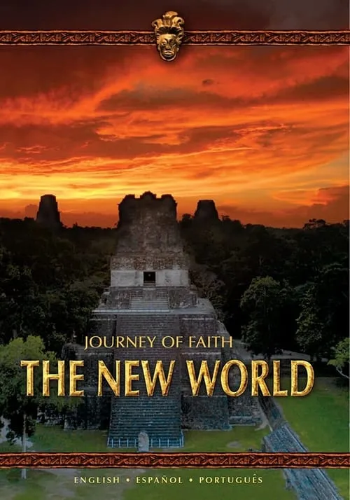 Journey of Faith: The New World (фильм)