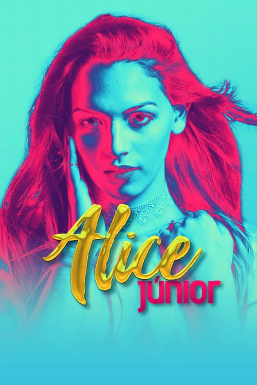 Alice Júnior (movie)
