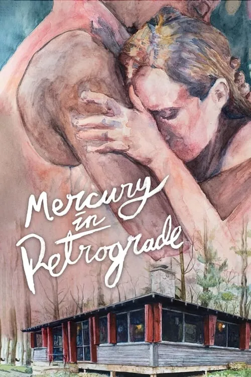 Mercury in Retrograde (movie)