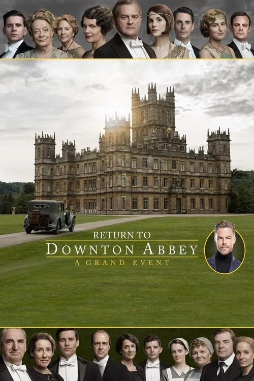 Return to Downton Abbey: A Grand Event (movie)