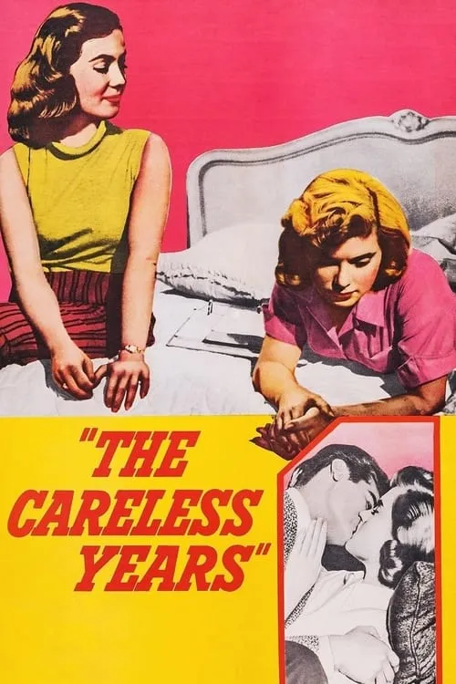 The Careless Years (movie)