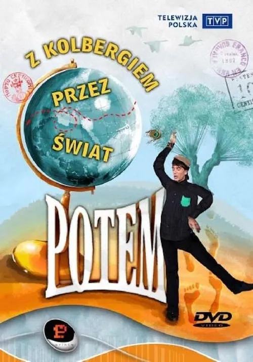 Kabaret Potem - Z Kolbergiem przez świat (фильм)