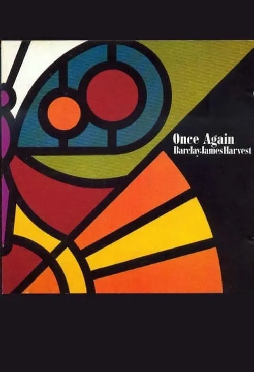 Barclay James Harvest - Once Again (movie)