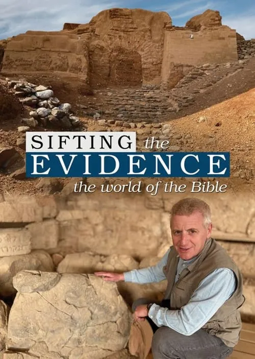 Sifting the Evidence: The World of the Bible (movie)