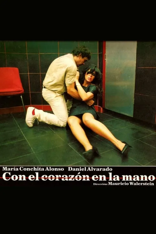 Con el Corazón en la Mano (movie)