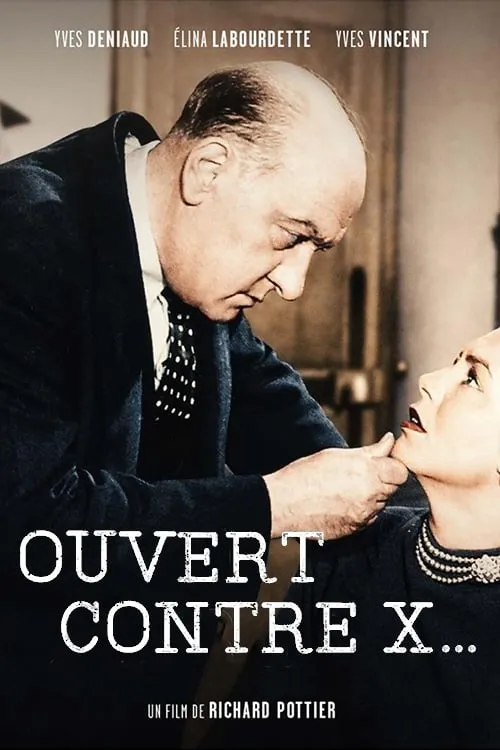 Ouvert contre X... (фильм)