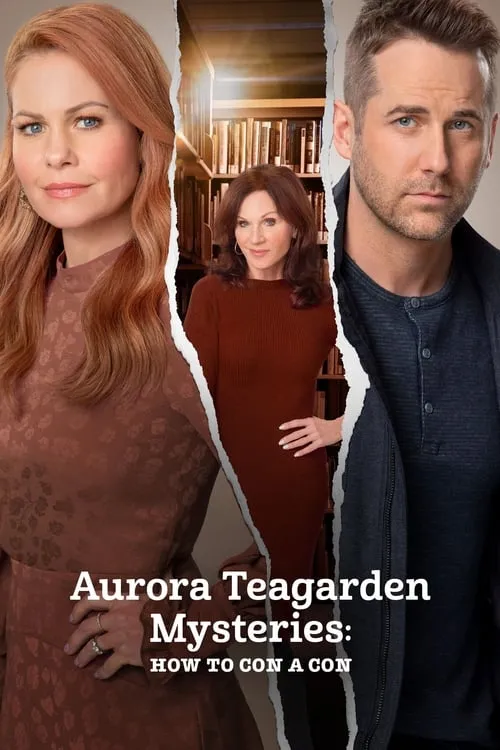 Aurora Teagarden Mysteries: How to Con a Con (movie)