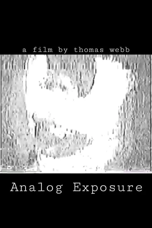 Analog Exposure (movie)