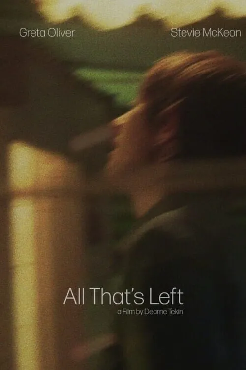 All That’s Left (movie)