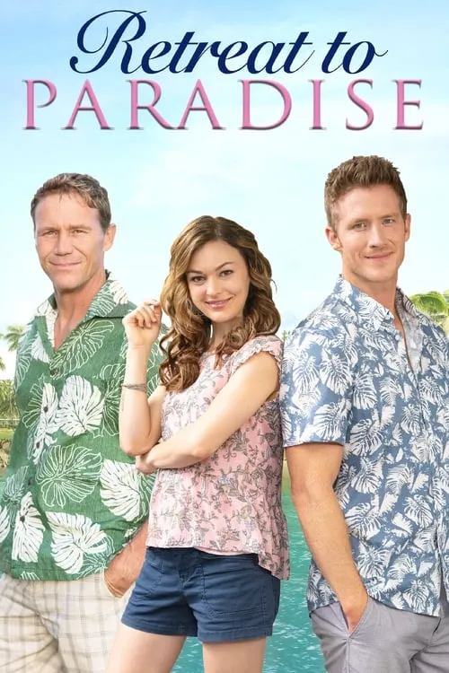 Retreat to Paradise (movie)
